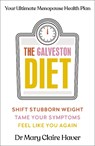 The Galveston Diet - Dr Mary Claire Haver - 9780241634493