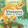 A Dinosaur's Day: Spinosaurus Makes a Splash - Elizabeth Gilbert Bedia - 9780241636701