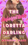 The Unforgettable Loretta, Darling - Katherine Blake - 9780241640692