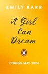 A Girl Can Dream - Emily Barr - 9780241643433