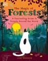 The Magic of Forests - Vicky Woodgate - 9780241650400