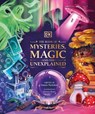 The Book of Mysteries, Magic, and the Unexplained - Tamara Macfarlane - 9780241650462