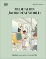 Meditation for the Real World - Ann Swanson - 9780241652695