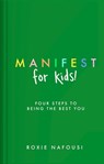 Manifest for Kids - Roxie Nafousi - 9780241657775