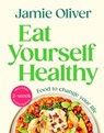 Eat Yourself Healthy - Jamie Oliver - 9780241657836