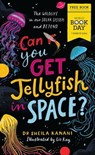 Can You Get Jellyfish in Space? A World Book Day 2024 Mini Book - Dr Sheila Kanani - 9780241669846