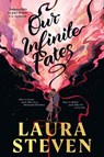Our Infinite Fates - Laura Steven - 9780241671092