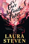 Our Infinite Fates - Laura Steven - 9780241671108