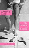 The Position of Spoons - Deborah Levy - 9780241674505