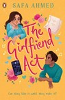 The Girlfriend Act - Safa Ahmed - 9780241675205