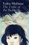 The Frolic of the Beasts - MISHIMA,  Yukio - 9780241675311