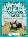 The Witches of Anderson House: The Great Dragon Escape - Jennie Poh ; Dave Lowe - 9780241678534