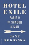 Hotel Exile - Jane Rogoyska - 9780241679630