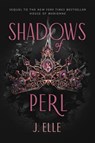 Shadows of Perl - J. Elle - 9780241681534