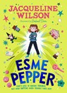 Esme Pepper - Jacqueline Wilson - 9780241684085