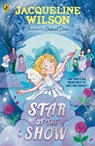 Star of the Show - Jacqueline Wilson - 9780241684177