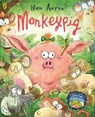Monkeypig - Huw Aaron - 9780241684412