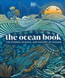 The Ocean Book - DK - 9780241691076