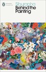 Behind the Painting - Siburapha - 9780241694466