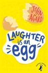Laughter is an Egg - John Agard - 9780241694626