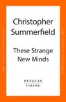 These Strange New Minds - Christopher Summerfield - 9780241694657