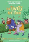 The Twits Next Door - Greg James ; Chris Smith - 9780241698341