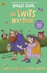The Twits Next Door - Greg James ; Chris Smith - 9780241698372