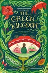 The Green Kingdom - Cornelia Funke ; Tammi Hartung - 9780241699768