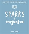 Sparks of Imagination - Stephen Hogtun - 9780241701102