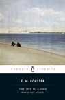 The Life to Come - E.M. Forster - 9780241707647