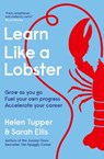 Learn Like a Lobster - Helen Tupper ; Sarah Ellis - 9780241719008
