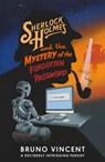 Sherlock Holmes and the Mystery of the Forgotten Password - Bruno Vincent - 9780241721483