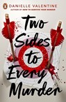 Two Sides to Every Murder - Danielle Valentine - 9780241722053