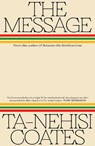 The Message - Ta-Nehisi Coates - 9780241724187