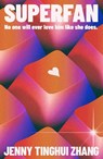 Superfan - Jenny Tinghui Zhang - 9780241726785