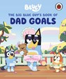 Bluey: The Big Blue Guy's Book of Dad Goals - Bluey - 9780241728925