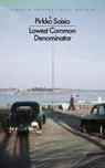 Lowest Common Denominator - Pirkko Saisio - 9780241730096
