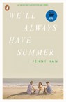 We'll Always Have Summer - Jenny Han - 9780241735183