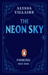 The Neon Sky - Alyssa Villaire - 9780241739624
