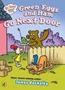 Dr. Seuss Graphic Novel: Green Eggs and Ham Go Next Door - James Kochalka - 9780241742570