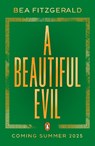 A Beautiful Evil - Bea Fitzgerald - 9780241744956