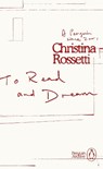 To Read and Dream - Christina Rossetti - 9780241747230