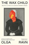 The Wax Child - Olga Ravn - 9780241752746