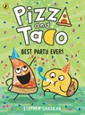 Pizza and Taco: Best Party Ever! - Stephen Shaskan - 9780241760116