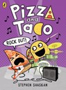 Pizza and Taco: Rock Out! - Stephen Shaskan - 9780241760215