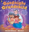 Goodnight Grandchild - Michelle Robinson - 9780241766569