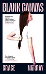 Blank Canvas - Grace Murray - 9780241767306
