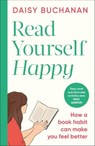 Read Yourself Happy - Daisy Buchanan - 9780241768105