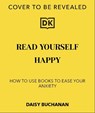 Read Yourself Happy - Daisy Buchanan - 9780241768105