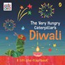 The Very Hungry Caterpillar's Diwali: A Lift-the-Flap Pop-Up Book - Eric Carle - 9780241778821